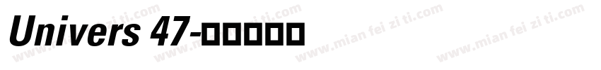 Univers 47字体转换